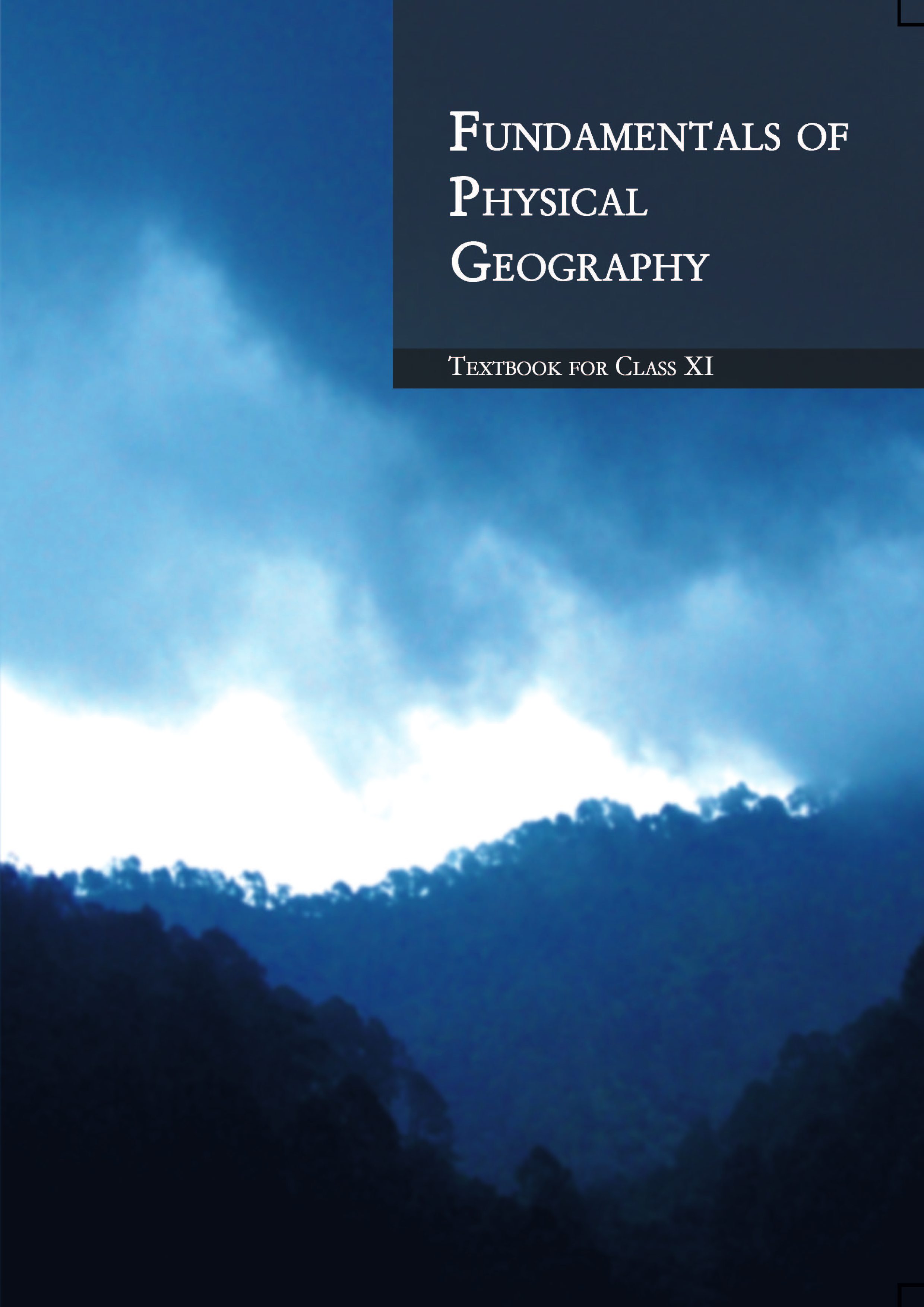 NCERT Class XI – Fundamentals of Physical Geography