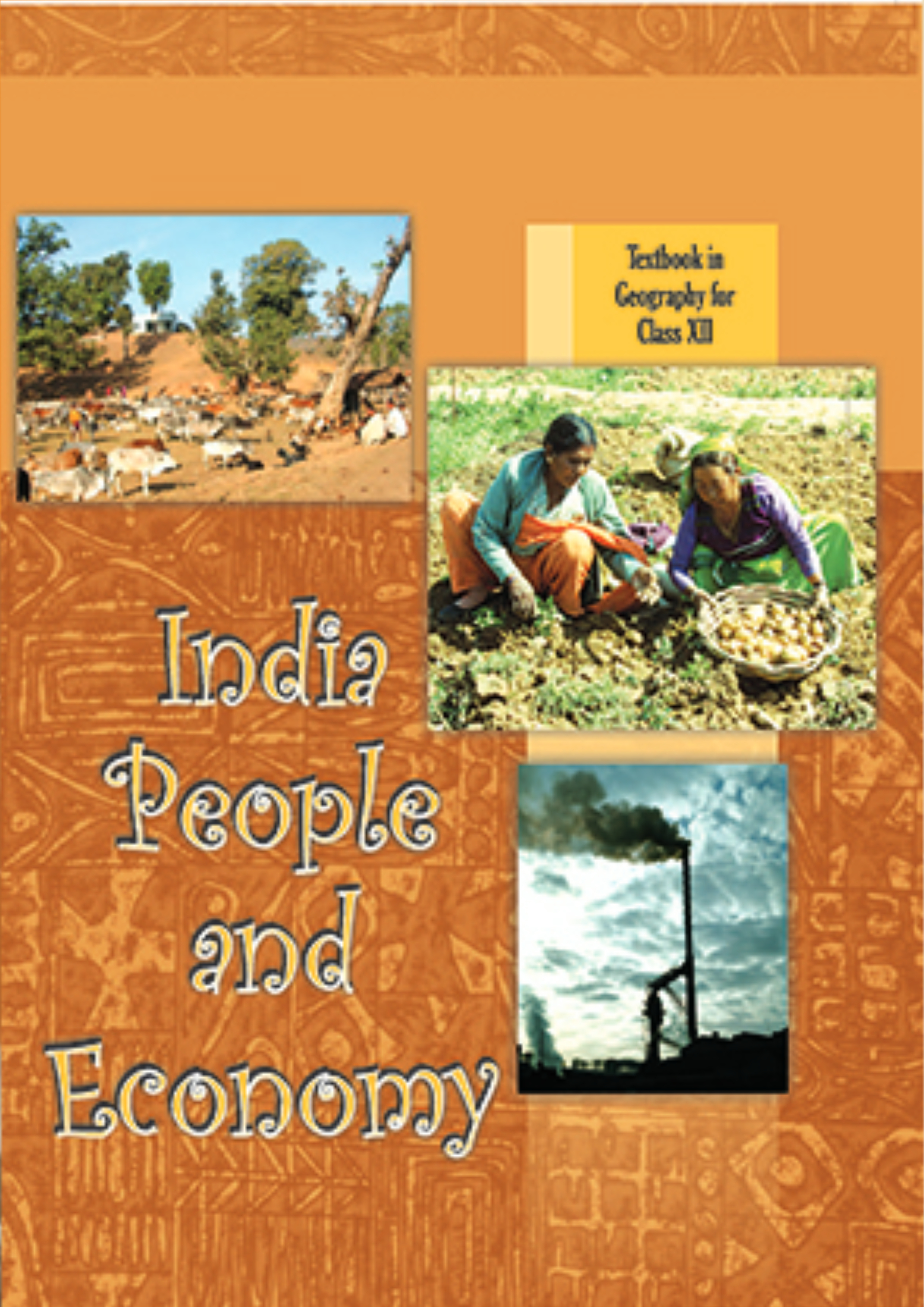 NCERT Class XII – India – People and Economy